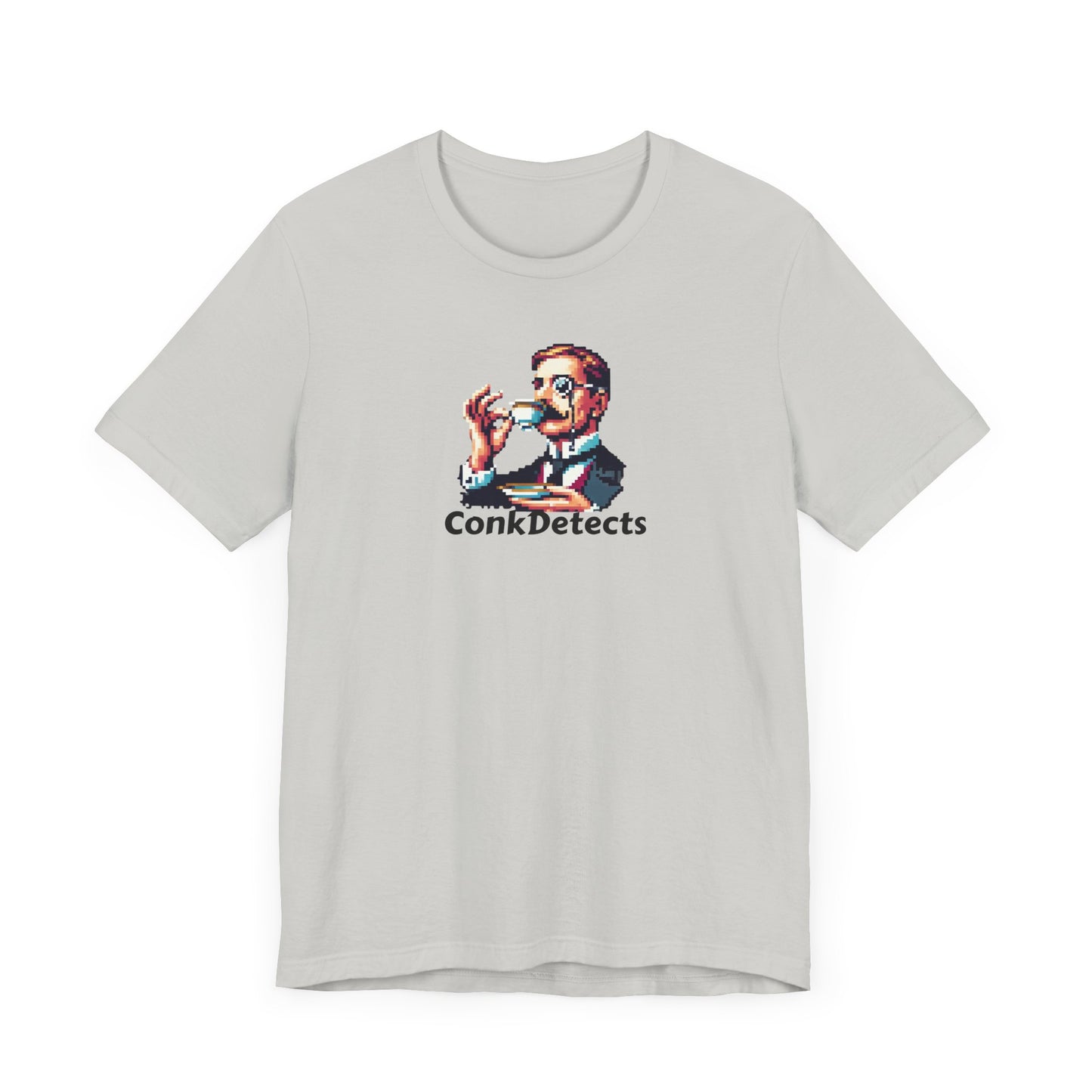 Pinky's Up! ConkDetects Unisex Jersey Short Sleeve Tee