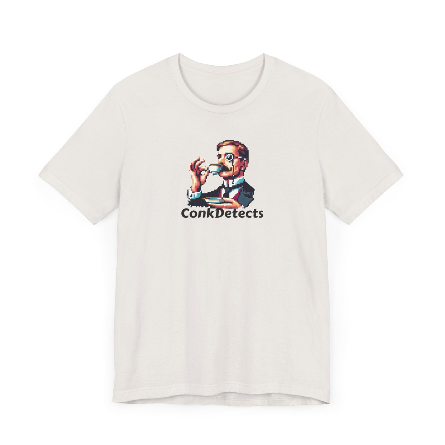 Pinky's Up! ConkDetects Unisex Jersey Short Sleeve Tee