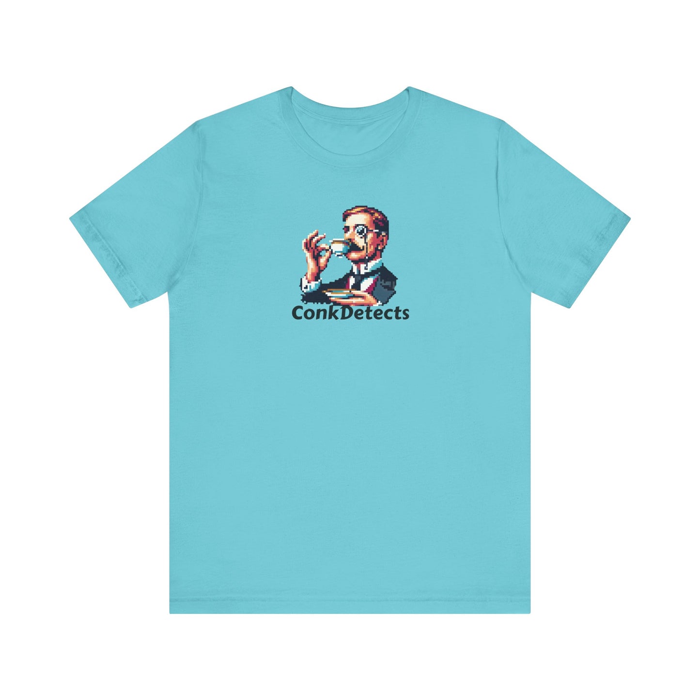 Pinky's Up! ConkDetects Unisex Jersey Short Sleeve Tee