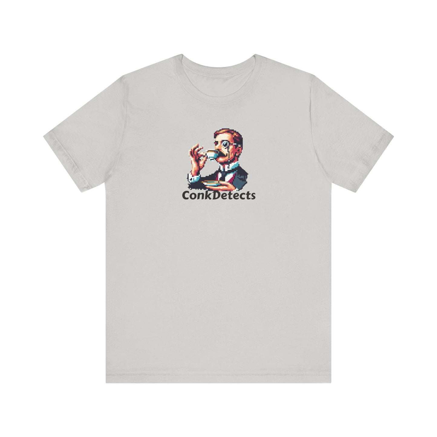 Pinky's Up! ConkDetects Unisex Jersey Short Sleeve Tee