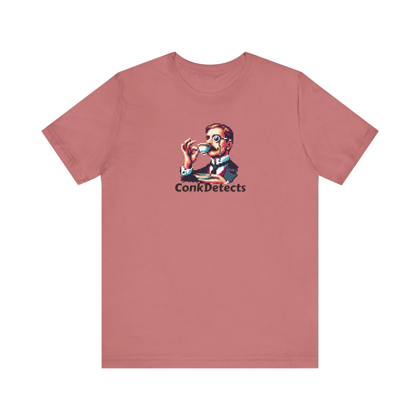 Pinky's Up! ConkDetects Unisex Jersey Short Sleeve Tee