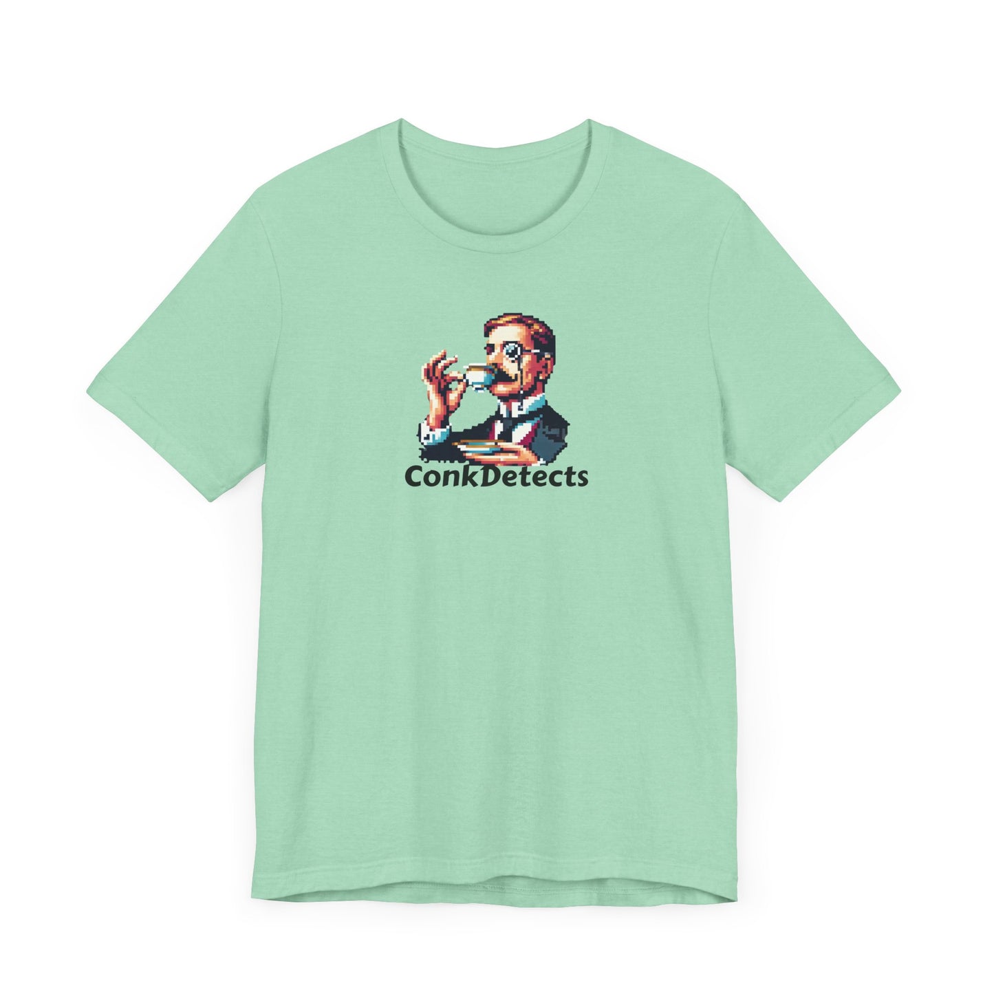 Pinky's Up! ConkDetects Unisex Jersey Short Sleeve Tee