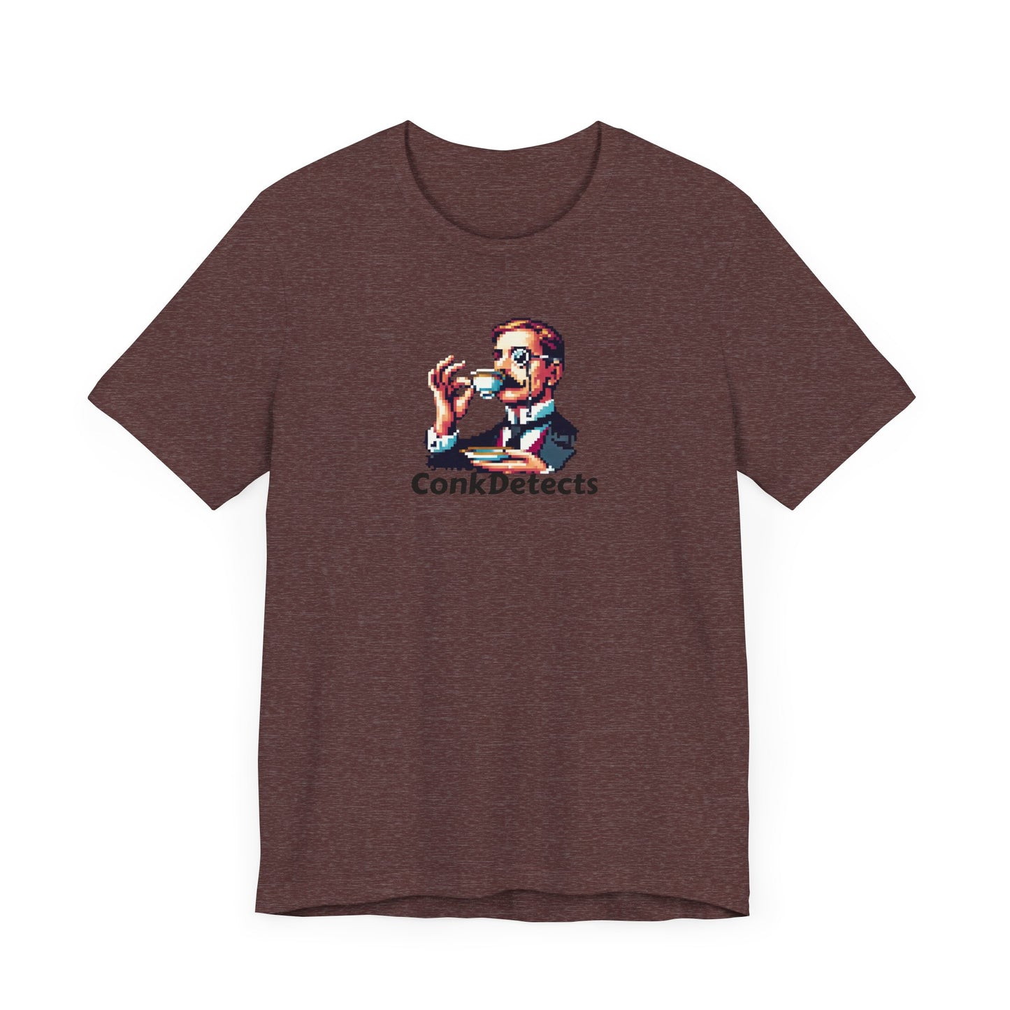 Pinky's Up! ConkDetects Unisex Jersey Short Sleeve Tee